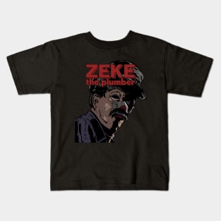 Zeke The Plumber Kids T-Shirt